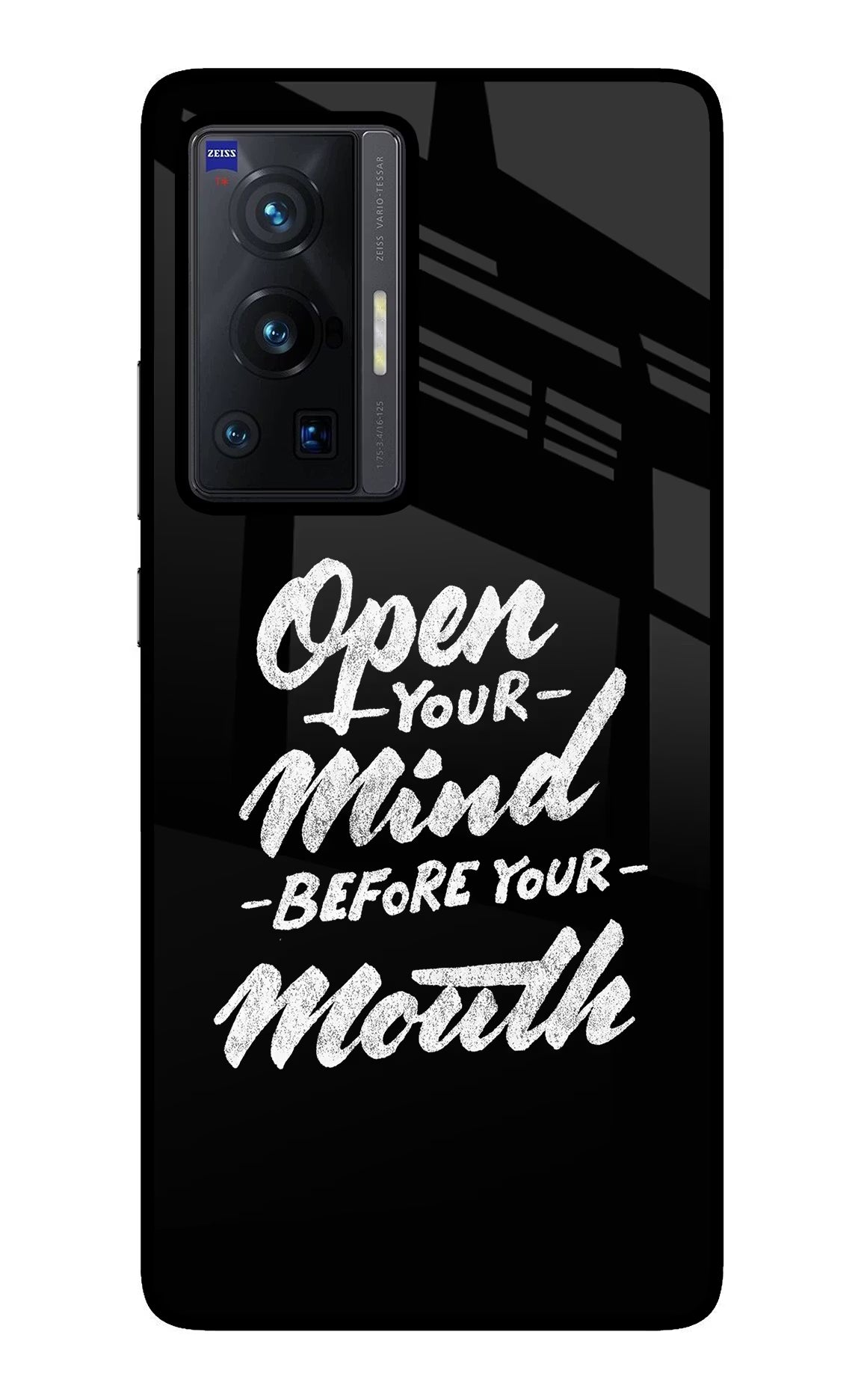 Open Your Mind Before Your Mouth Vivo X70 Pro Glass Case Back Cover by Casekaro