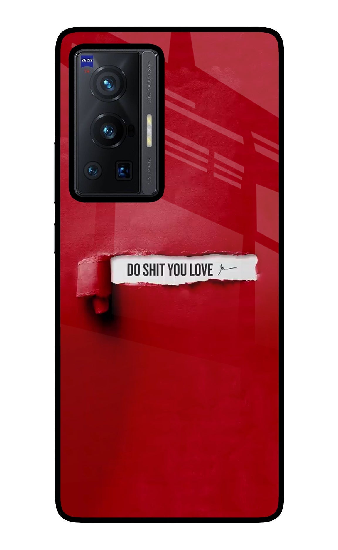 Do Shit You Love Vivo X70 Pro Glass Case