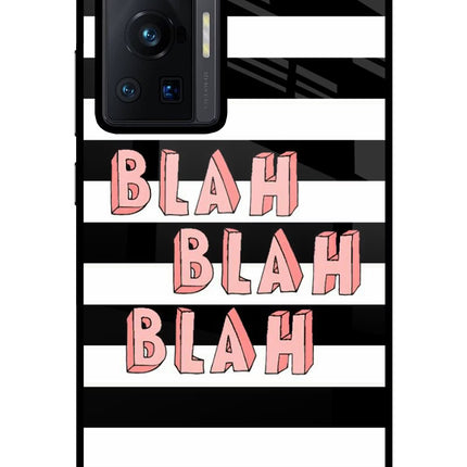 Blah Blah Blah Vivo X70 Pro Glass Case Back Cover by Casekaro