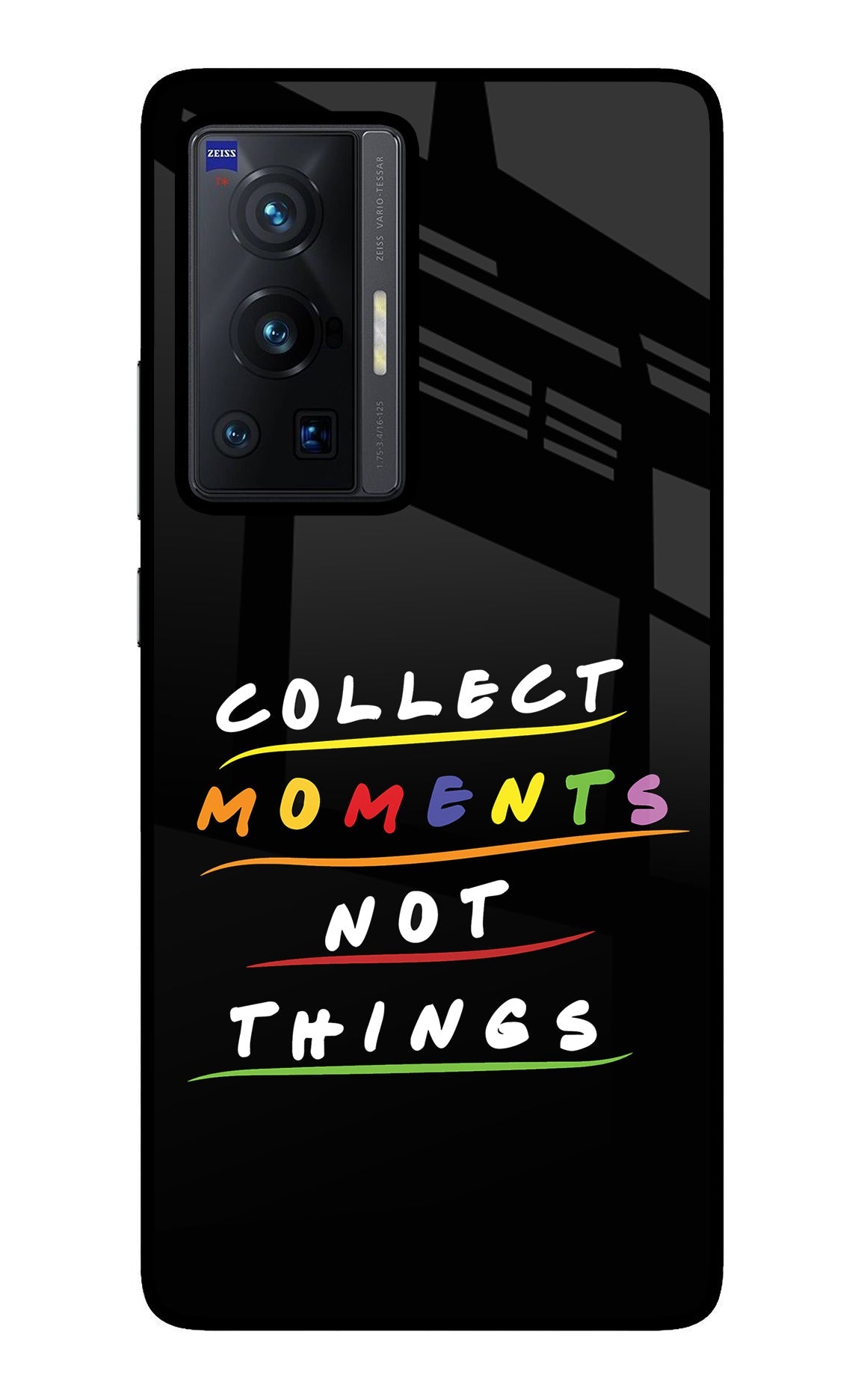 Collect Moments Not Things Vivo X70 Pro Glass Case