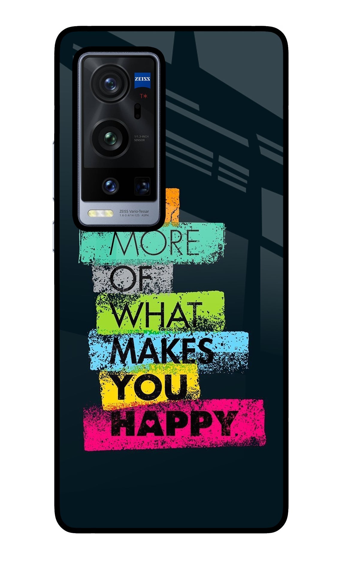 Do More Of What Makes You Happy Vivo X60 Pro+ Back Cover