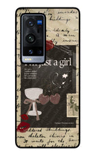 I am just a girl Vivo X60 Pro+ Glass Case