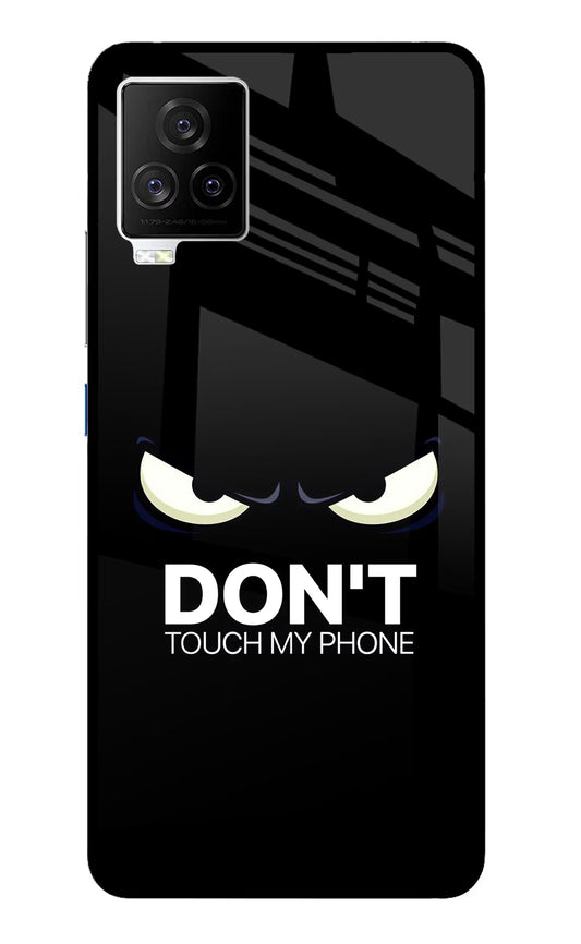 Don'T Touch My Phone iQOO 7 Legend 5G Glass Case