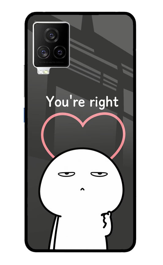 You're Right iQOO 7 Legend 5G Glass Case