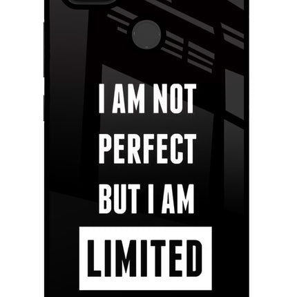I Am Not Perfect But I Am Limited Edition Poco C31 Glass Case
