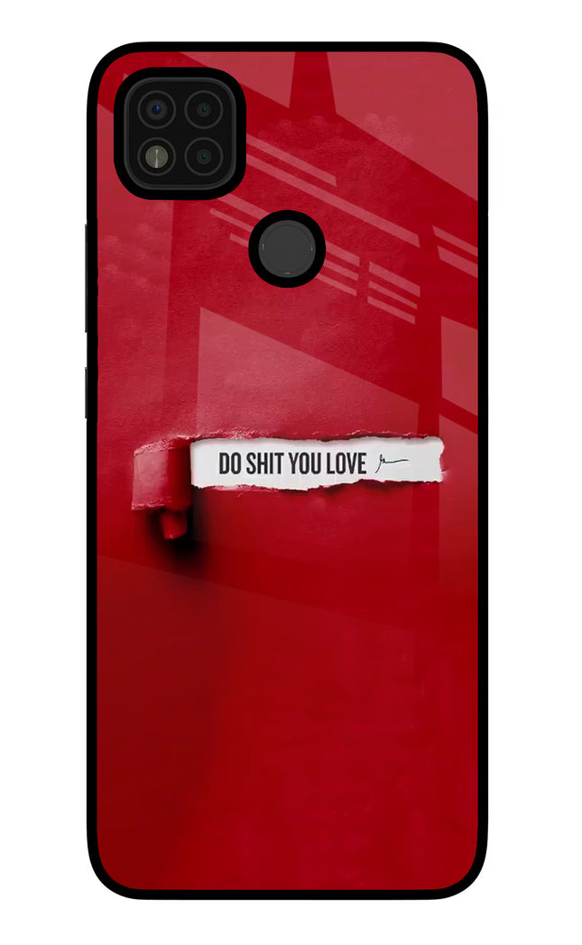 Do Shit You Love Poco C31 Glass Case