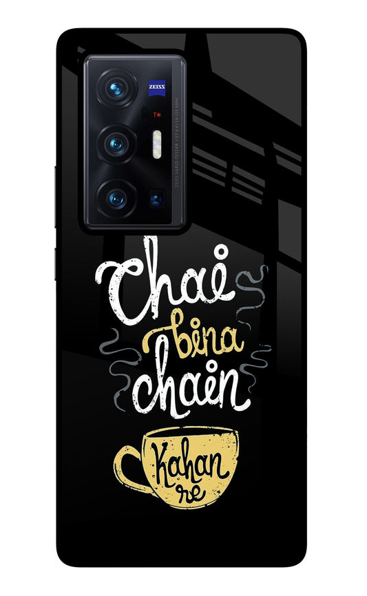 Chai Bina Chain Kaha Re Vivo X70 Pro+ Glass Case