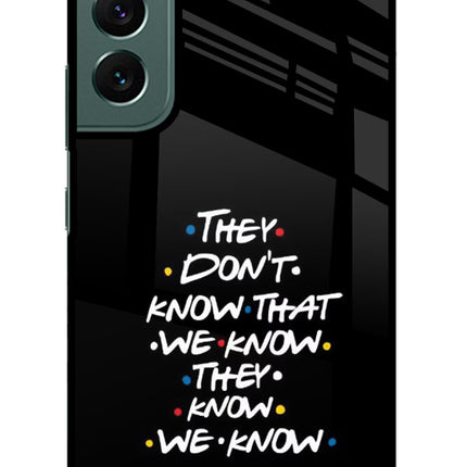 FRIENDS Dialogue Samsung S22 Glass Case