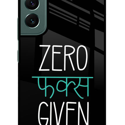 Zero Fucks Given Samsung S22 Glass Case