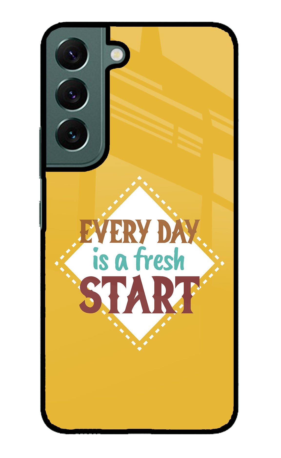Every day is a Fresh Start Samsung S22 Back Cover