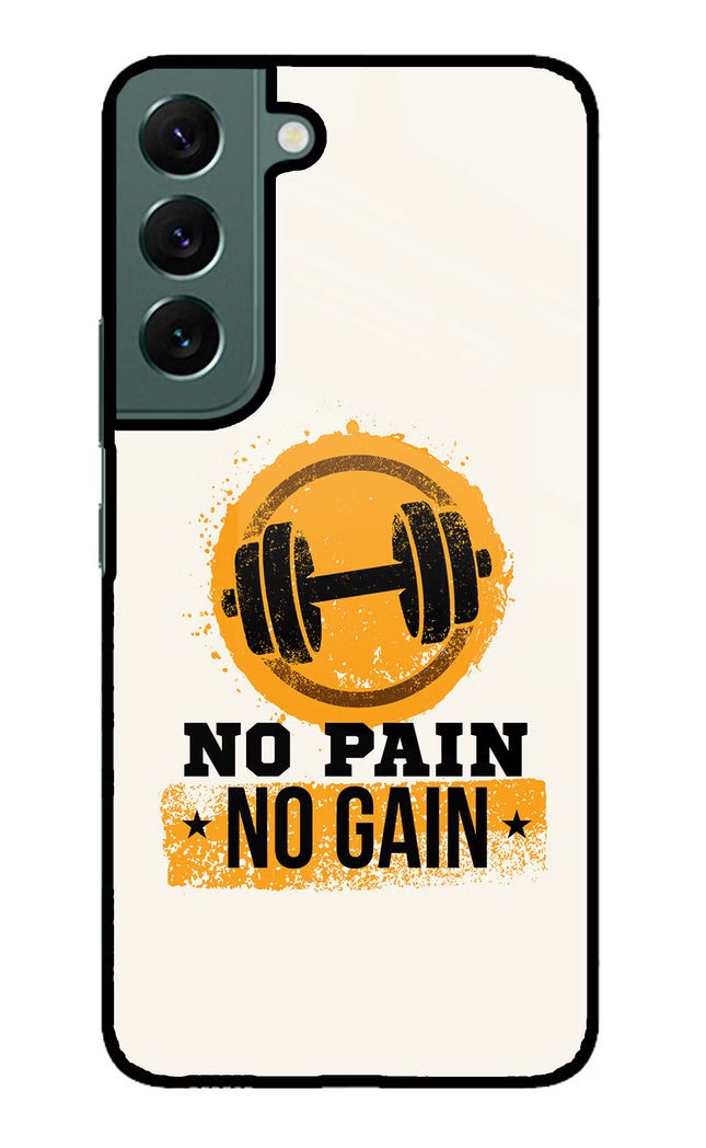 No Pain No Gain Samsung S22 Glass Case