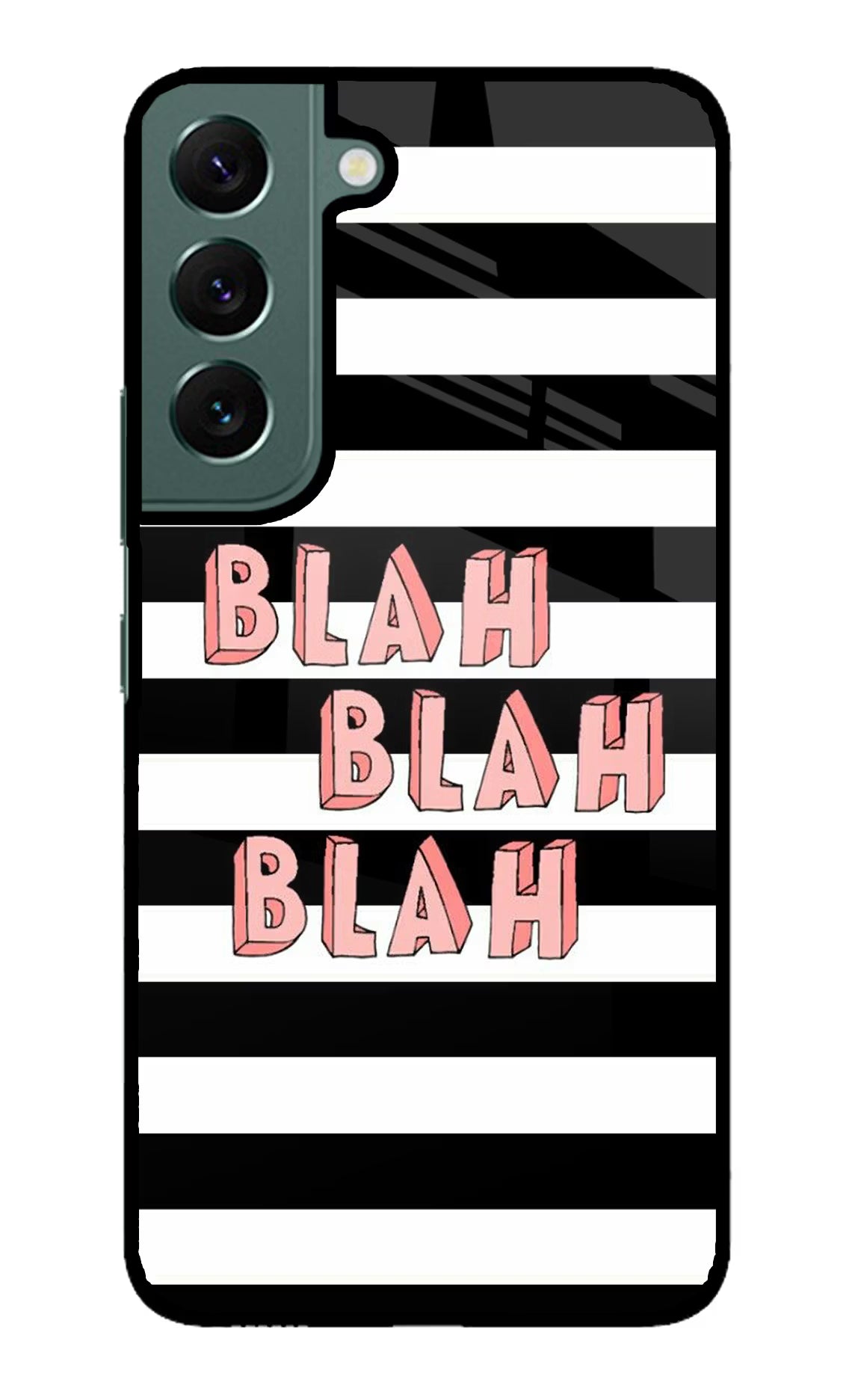 Blah Blah Blah Samsung S22 Plus Glass Case Back Cover by Casekaro