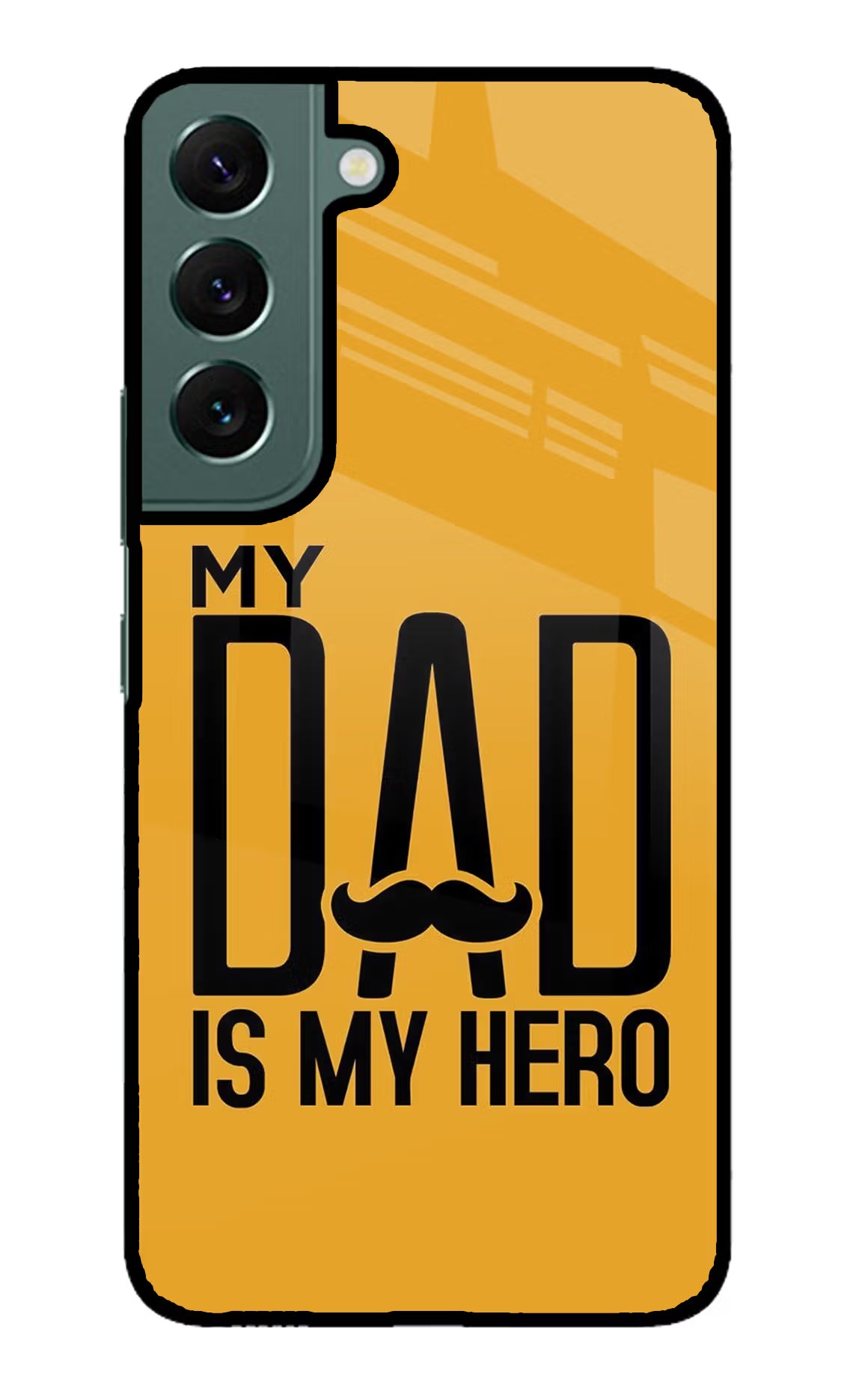 My Dad Is My Hero Samsung S22 Plus Glass Case Back Cover by Casekaro