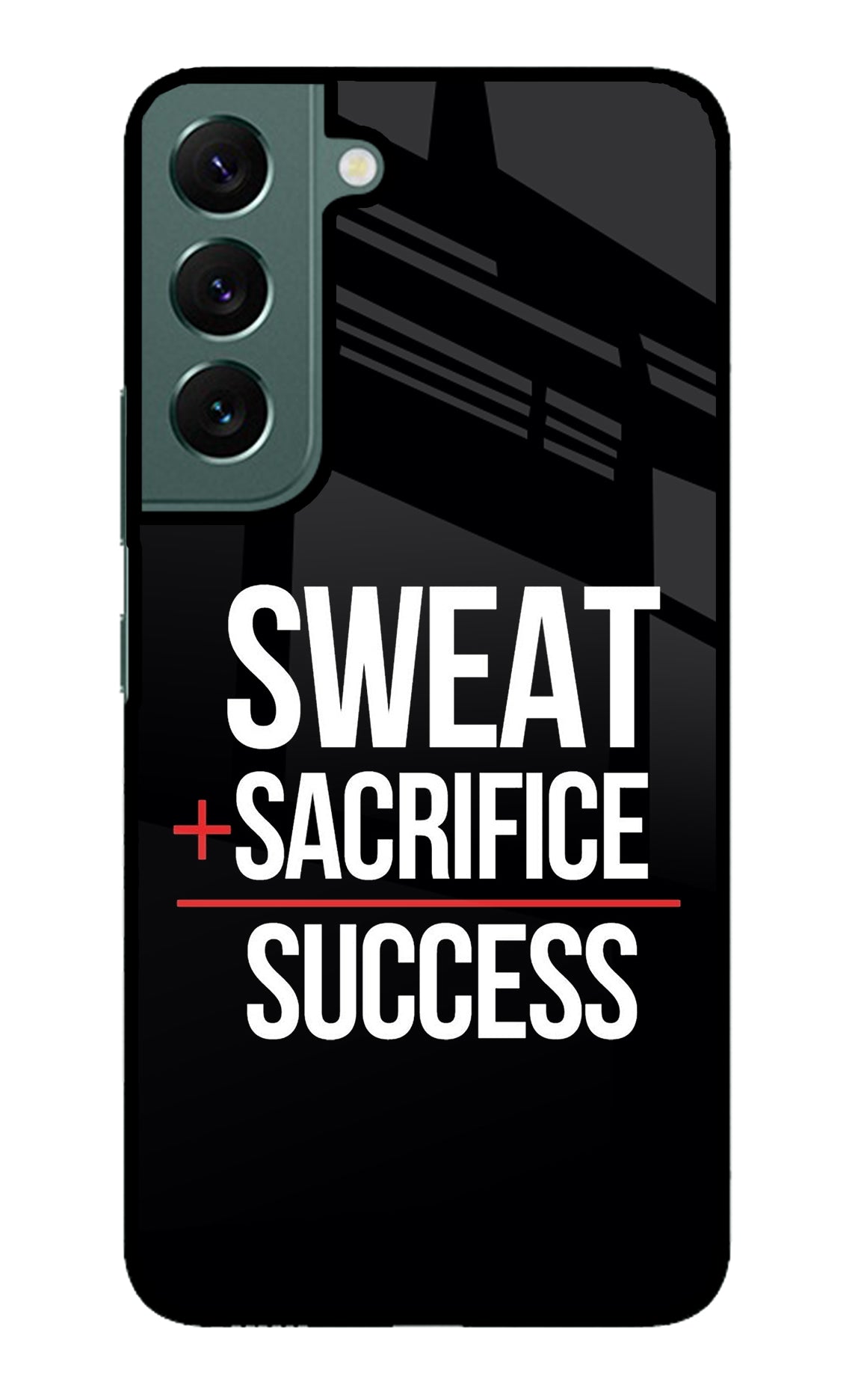 Sweat Sacrifice Success Samsung S22 Plus Back Cover