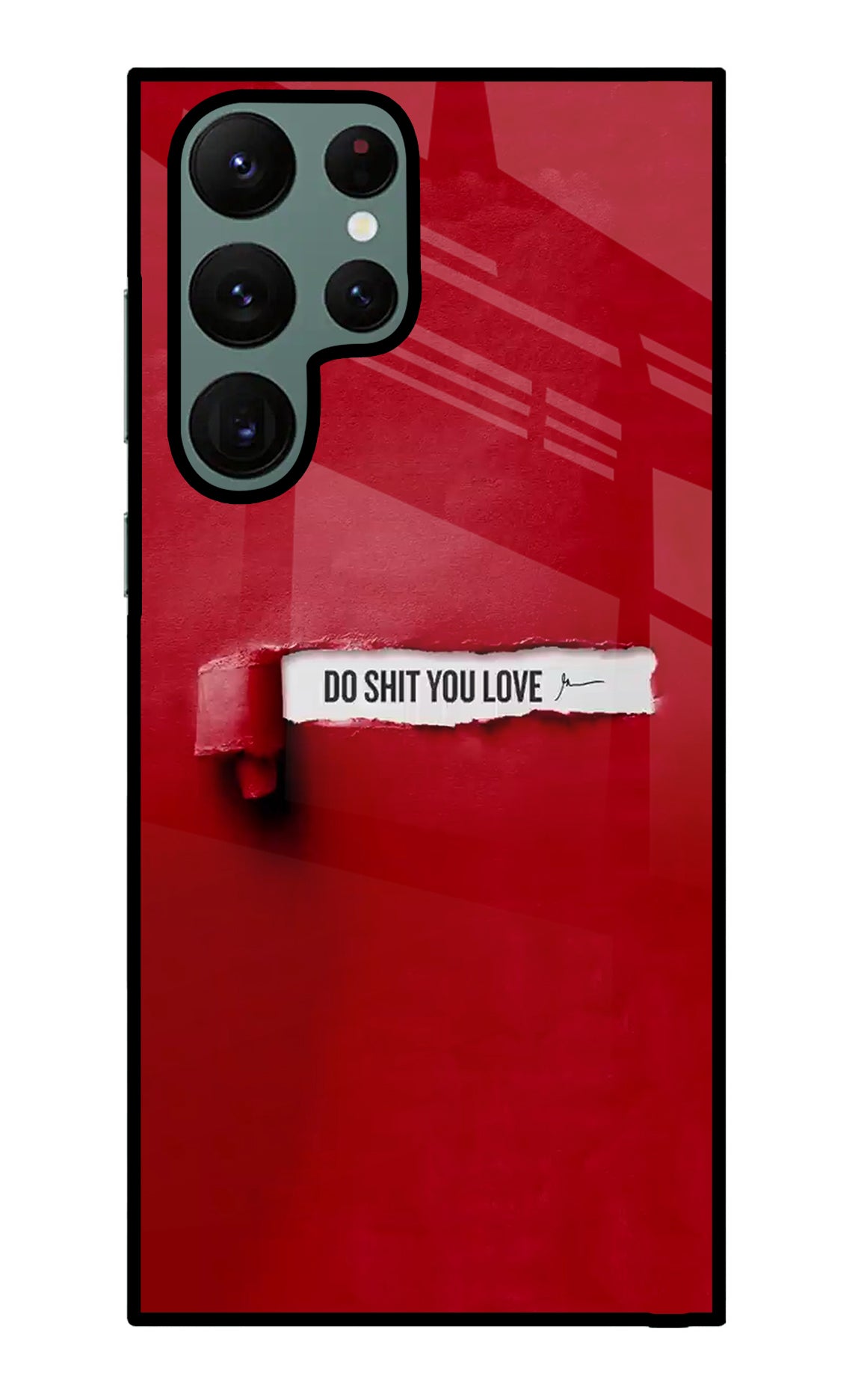 Do Shit You Love Samsung S22 Ultra Back Cover