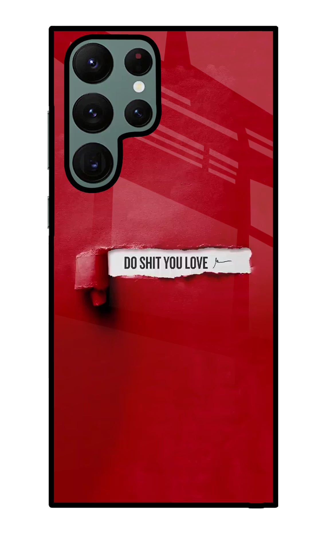 Do Shit You Love Samsung S22 Ultra Glass Case Back Cover by Casekaro