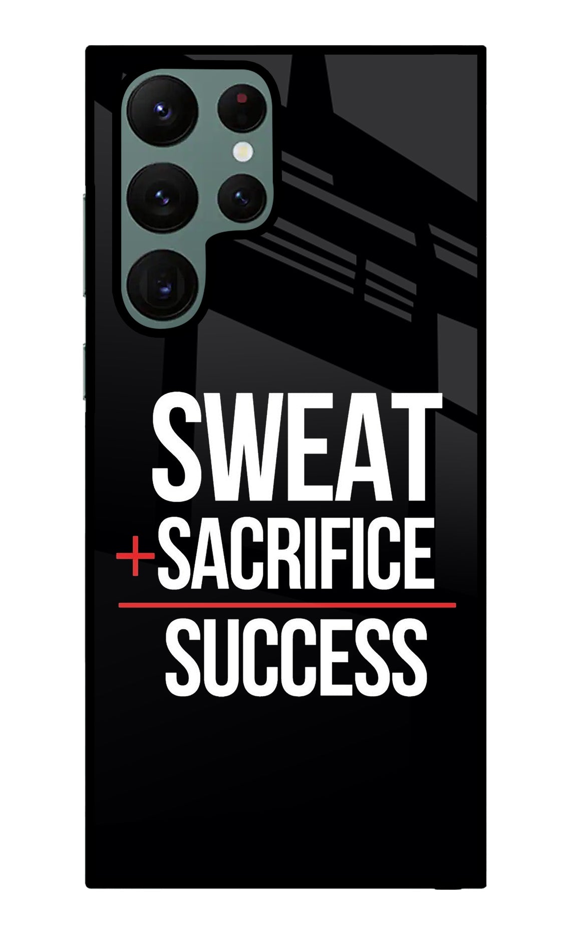 Sweat Sacrifice Success Samsung S22 Ultra Back Cover