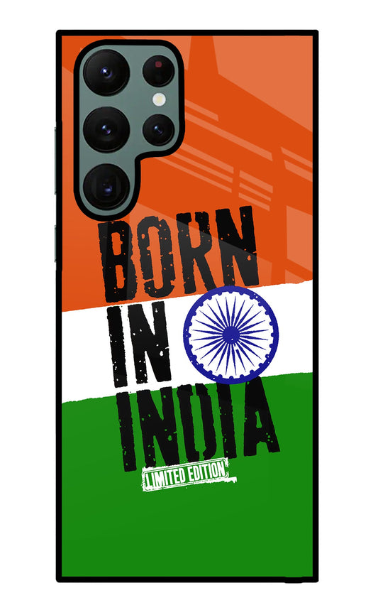 Born in India Samsung S22 Ultra Glass Case