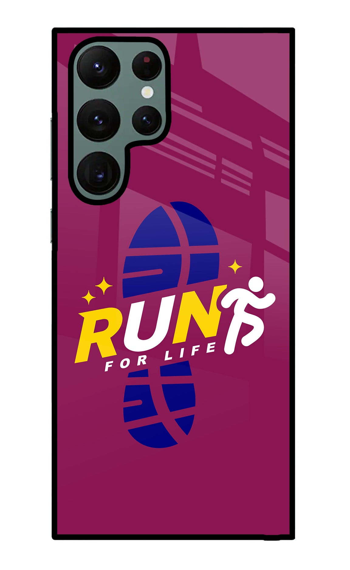 Run for Life Samsung S22 Ultra Back Cover