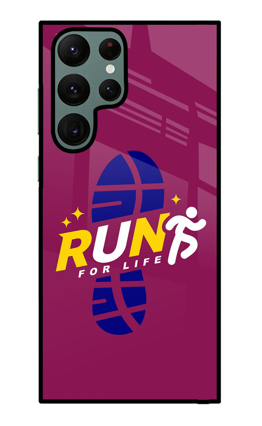 Run for Life Samsung S22 Ultra Glass Case