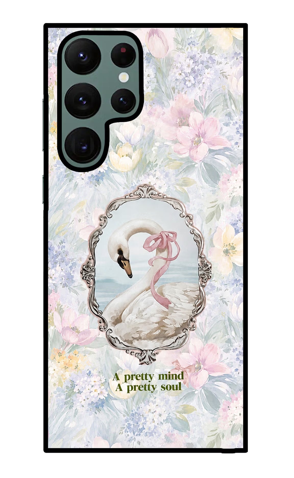 Pretty Mind Pretty Soul Samsung S22 Ultra Glass Case