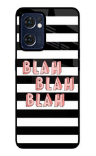 Blah Blah Blah Oppo Reno7 5G Glass Case