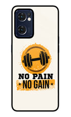 No Pain No Gain Oppo Reno7 5G Glass Case