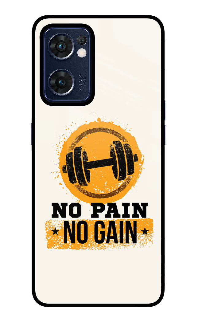 No Pain No Gain Oppo Reno7 5G Glass Case