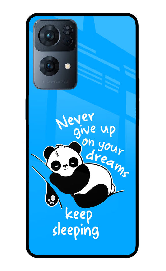 Keep Sleeping Oppo Reno7 Pro 5G Glass Case