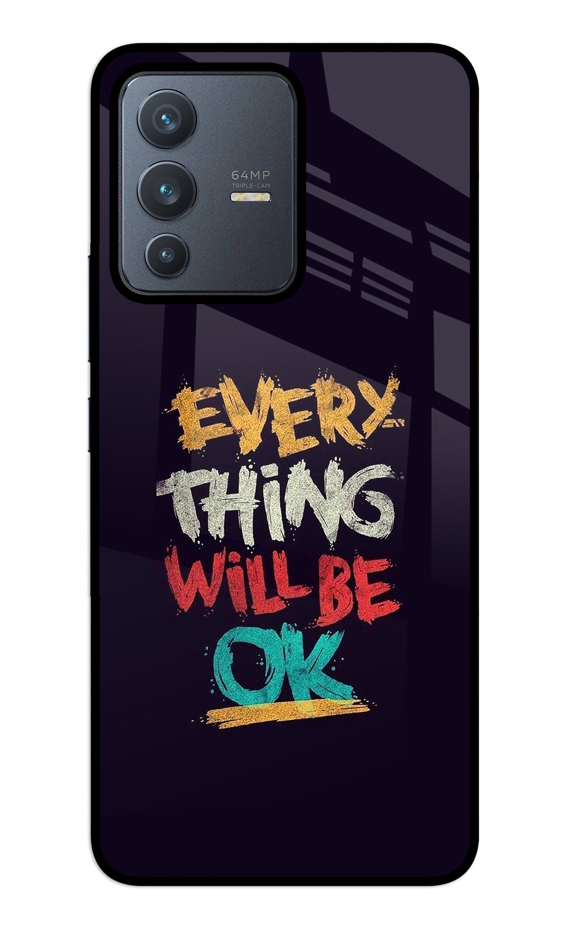 Everything Will Be Ok Vivo V23 5G Back Cover