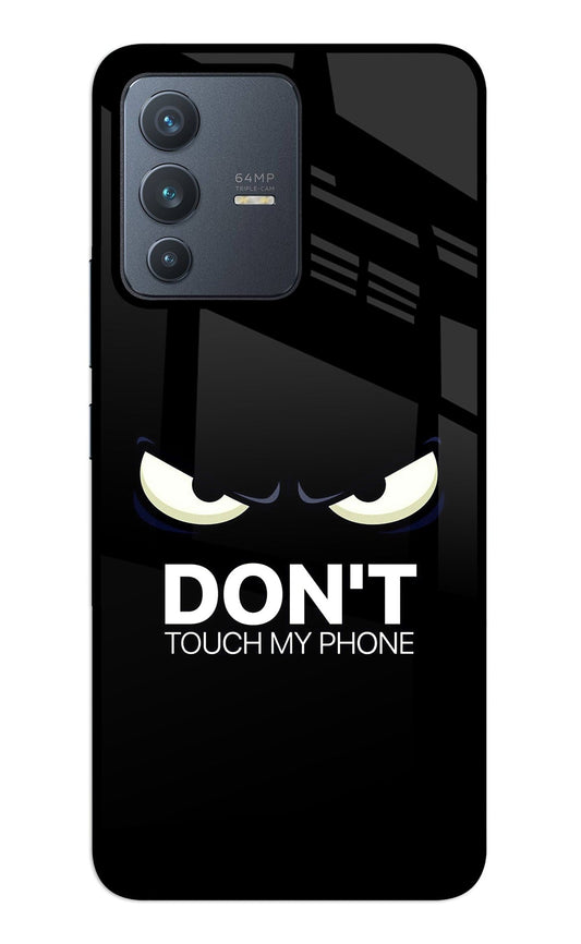 Don'T Touch My Phone Vivo V23 5G Glass Case