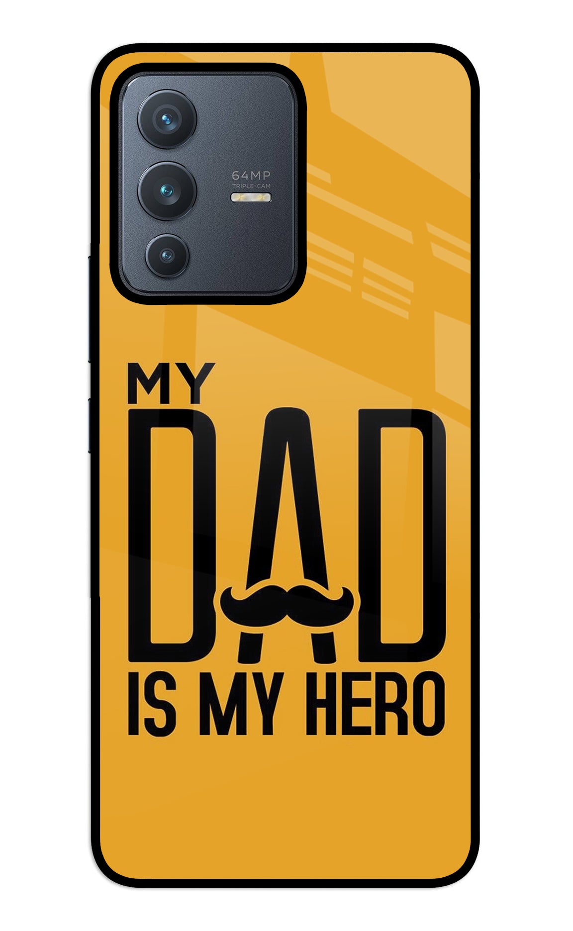 My Dad Is My Hero Vivo V23 5G Glass Case