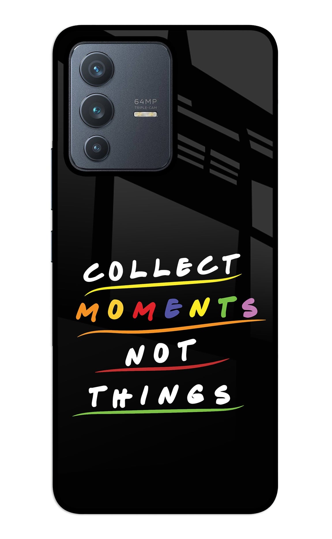 Collect Moments Not Things Vivo V23 5G Glass Case