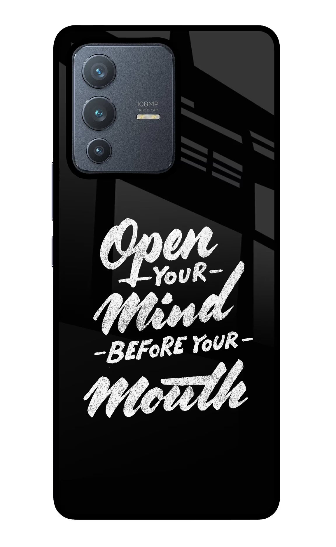 Open Your Mind Before Your Mouth Vivo V23 Pro 5G Glass Case Back Cover by Casekaro