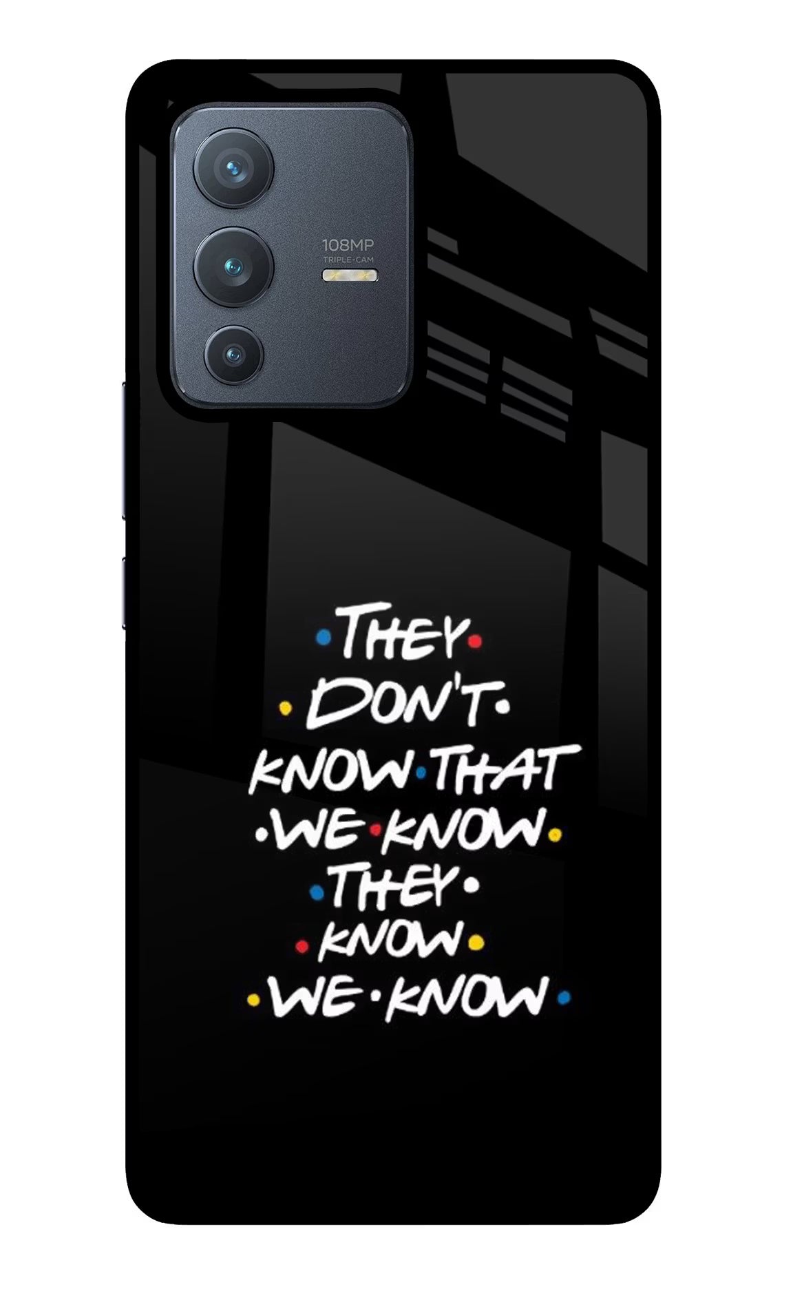 FRIENDS Dialogue Vivo V23 Pro 5G Glass Case Back Cover by Casekaro