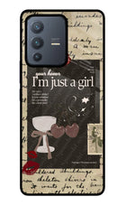 I am just a girl Vivo V23 Pro 5G Glass Case