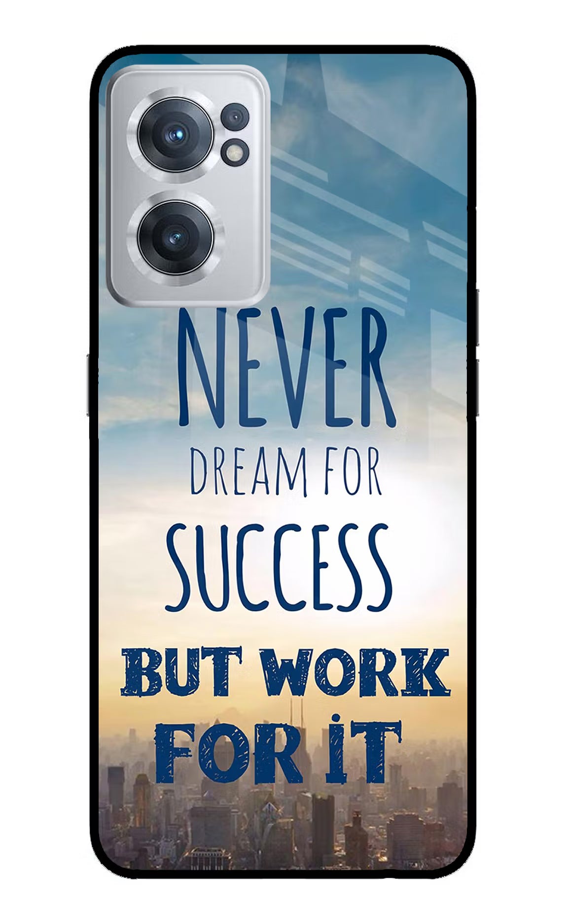 Never Dream For Success But Work For It OnePlus Nord CE 2 5G Glass Case Back Cover by Casekaro