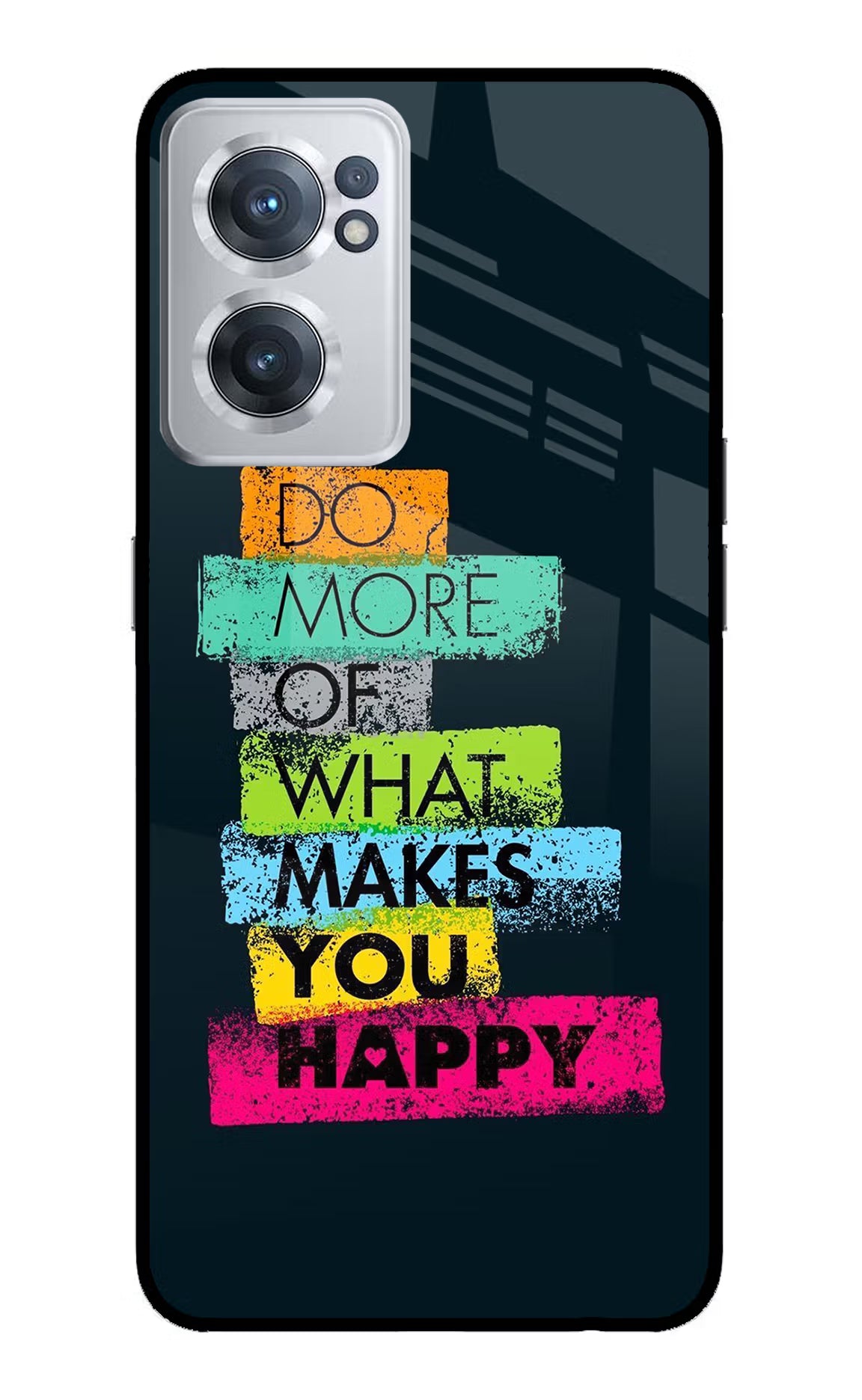 Do More Of What Makes You Happy OnePlus Nord CE 2 5G Glass Case Back Cover by Casekaro