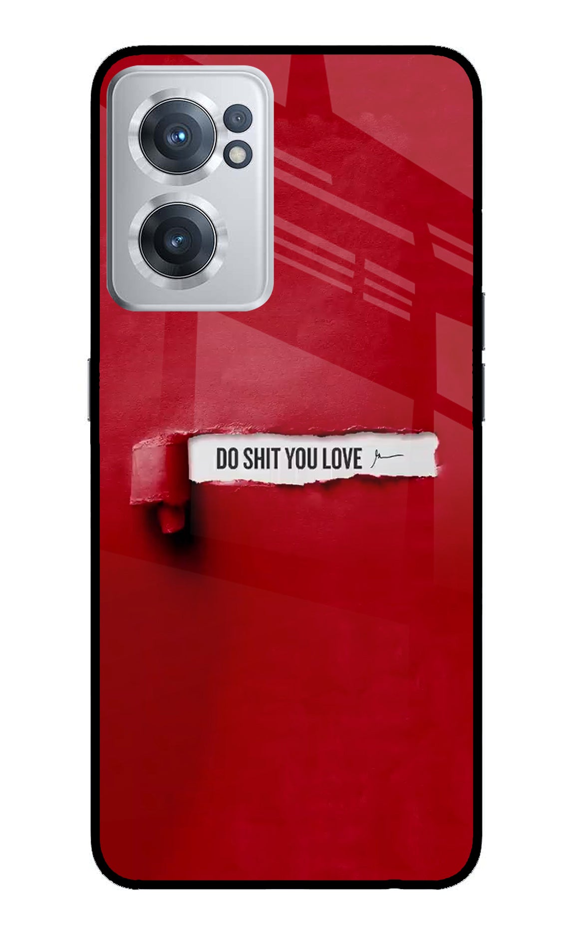 Do Shit You Love OnePlus Nord CE 2 5G Glass Case