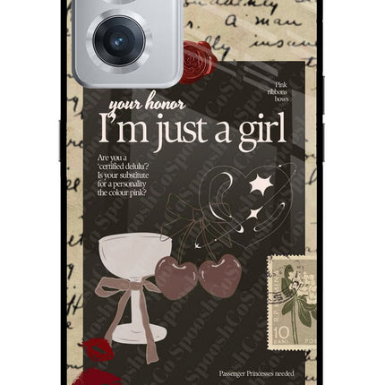 I am just a girl OnePlus Nord CE 2 5G Glass Case