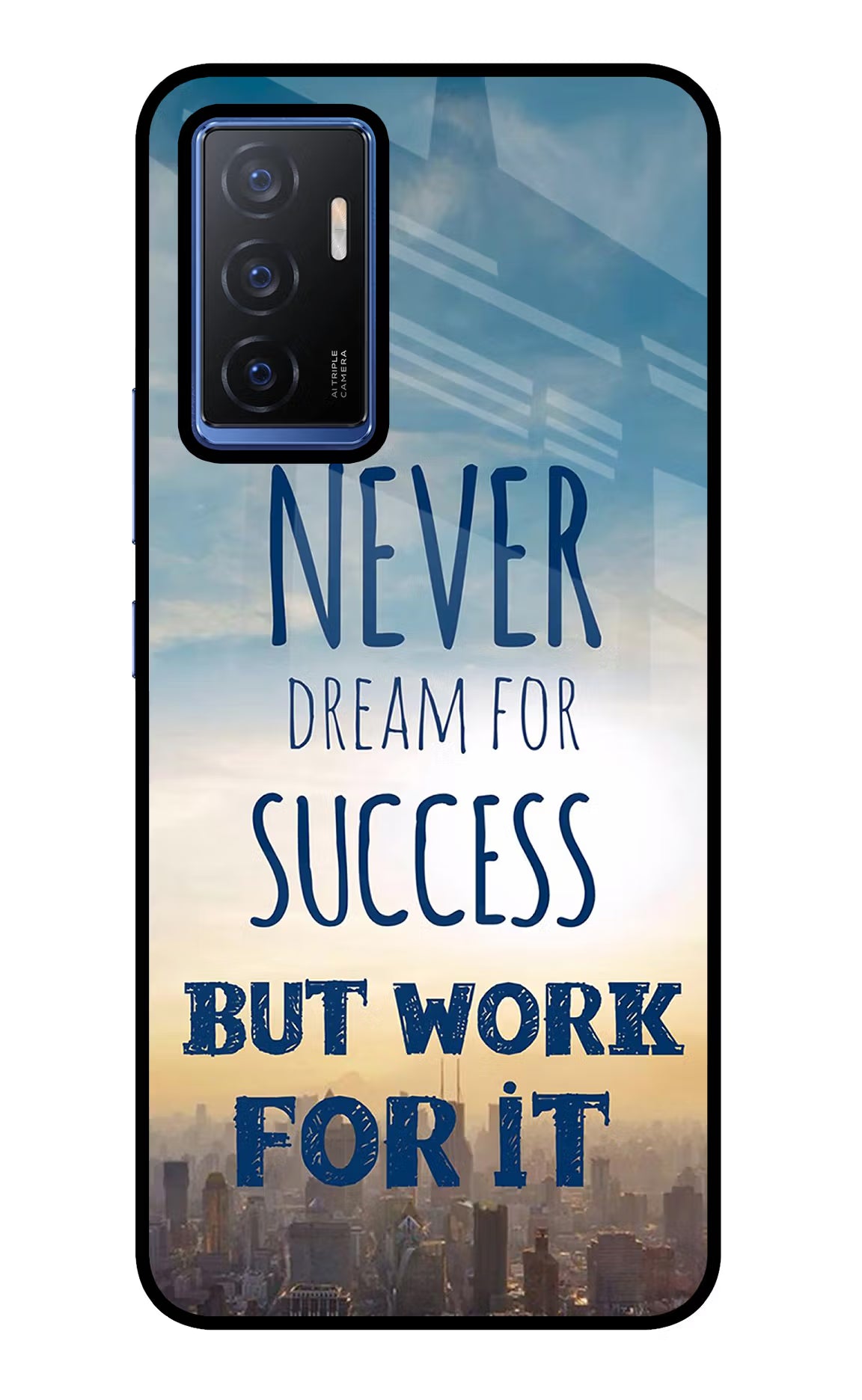 Never Dream For Success But Work For It Vivo V23E 5G Glass Case Back Cover by Casekaro