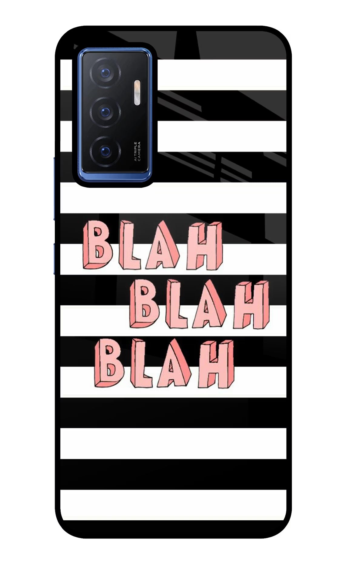 Blah Blah Blah Vivo V23E 5G Glass Case Back Cover by Casekaro