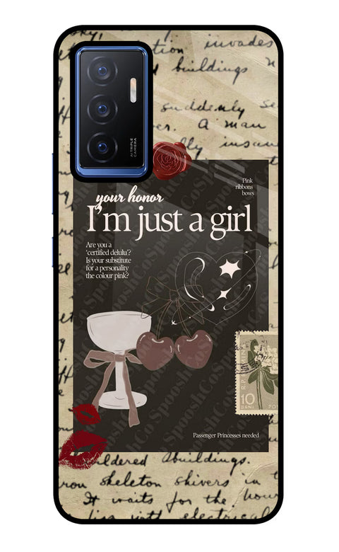 I am just a girl Vivo V23E 5G Glass Case