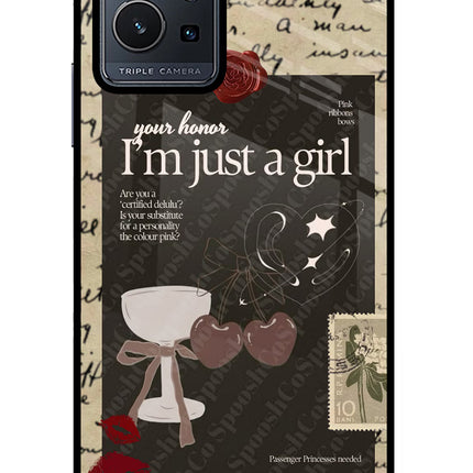 I am just a girl Vivo Y75 5G/Vivo T1 5G Glass Case