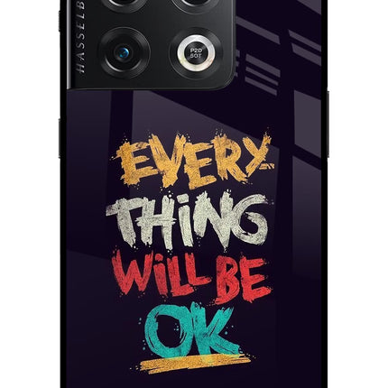 Everything Will Be Ok OnePlus 10 Pro 5G Glass Case