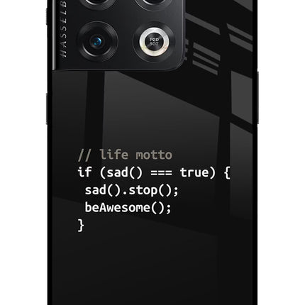Life Motto Code OnePlus 10 Pro 5G Glass Case