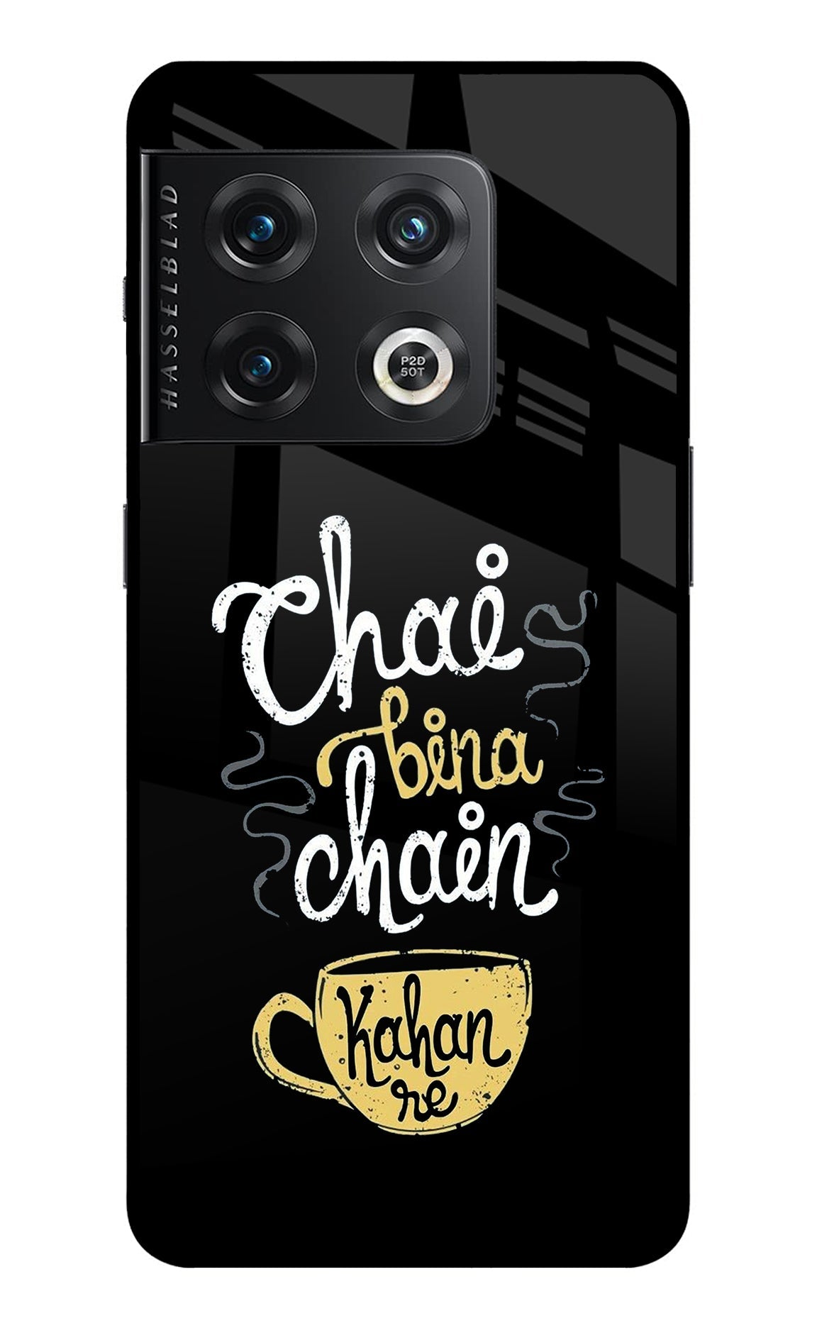 Chai Bina Chain Kaha Re OnePlus 10 Pro 5G Glass Case