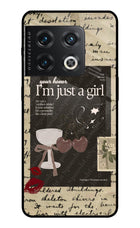 I am just a girl OnePlus 10 Pro 5G Glass Case