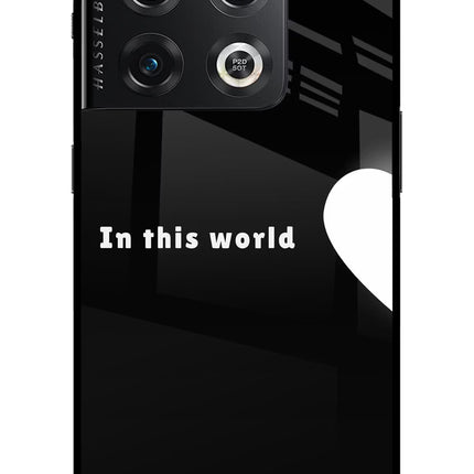 This World OnePlus 10 Pro 5G Glass Case
