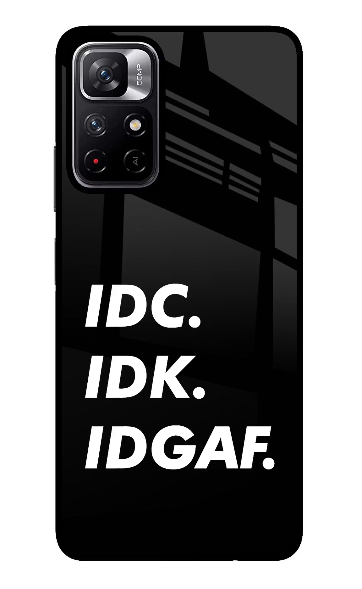 Idc Idk Idgaf Poco M4 Pro 5G Glass Case Back Cover by Casekaro